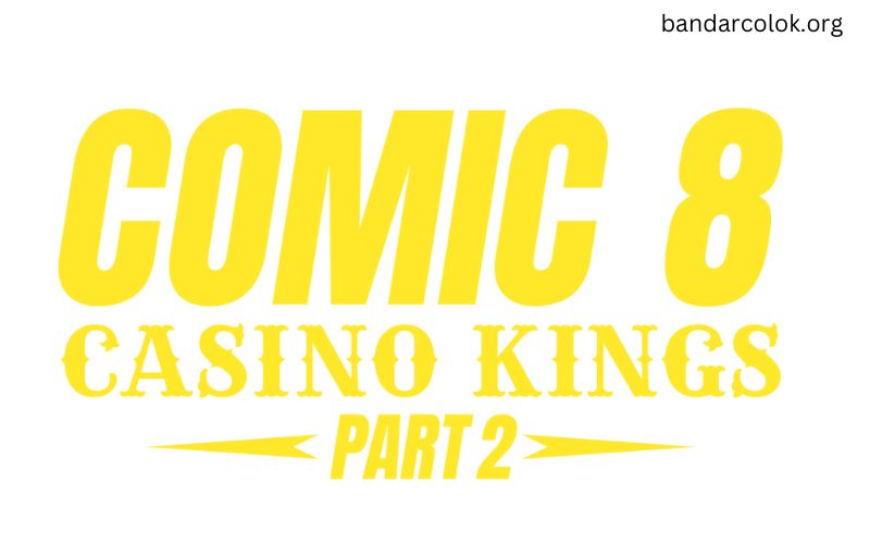 Comic 8 Casino Kings Part 2